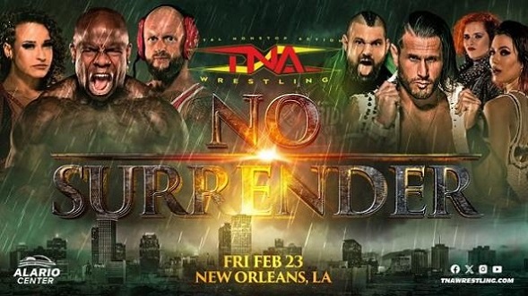 Watch TNA Wrestling No Surrender 2024 2/23/24 – 23rd February 2024 Full Show